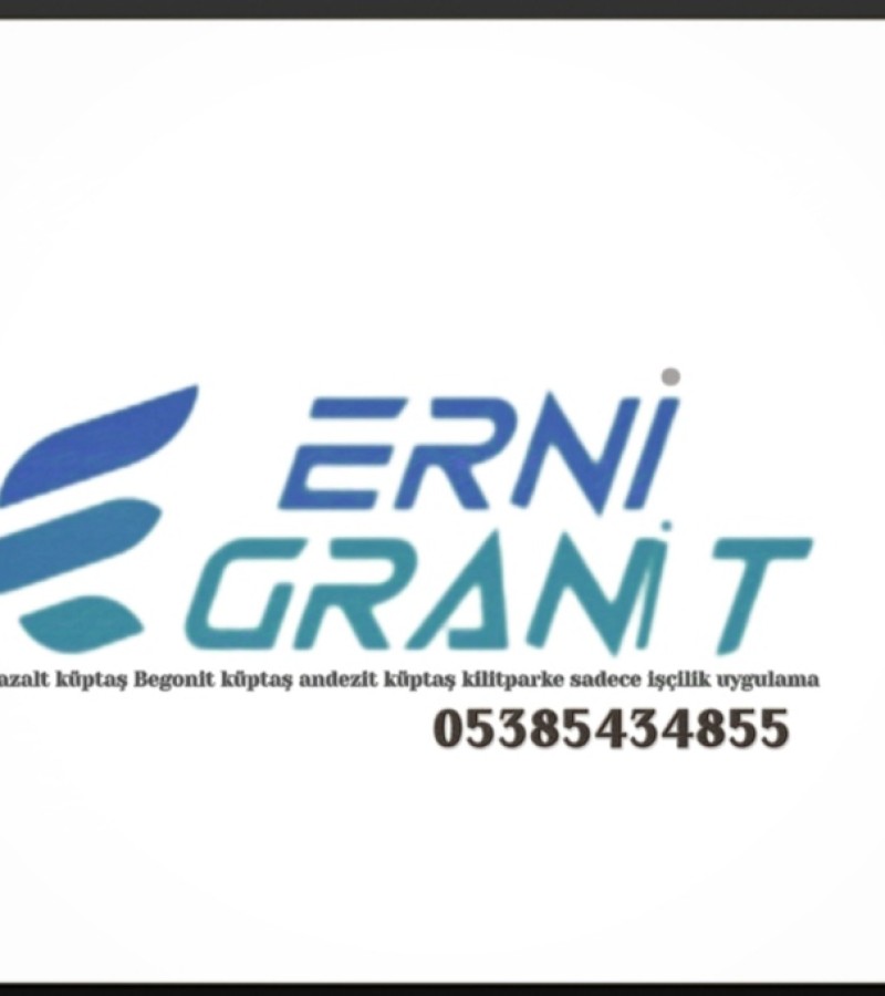Erni Granit Küptaş Bazalt Küptaş Begonit Küptaş Andezit Küptaş İzmir